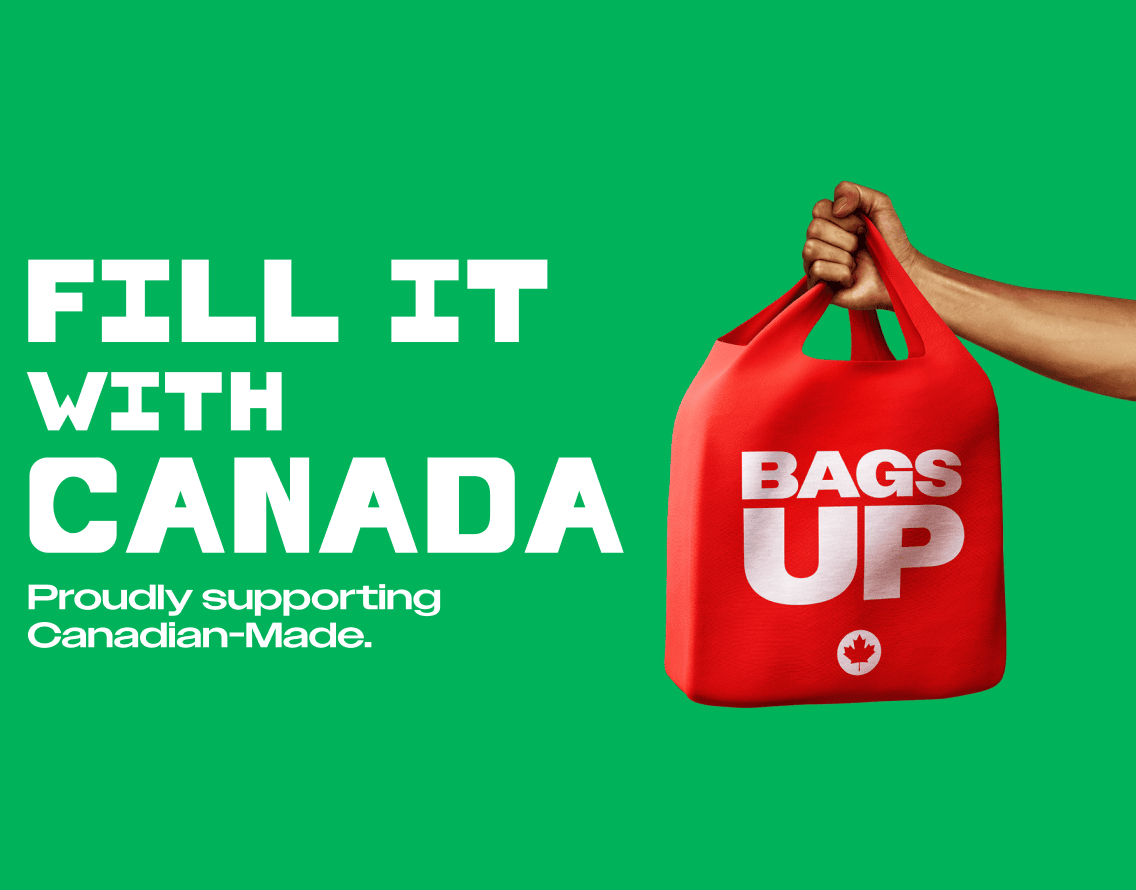 Fill it with Canada - Proudly supporting Canadian-Made Metro - Canadian and proud
